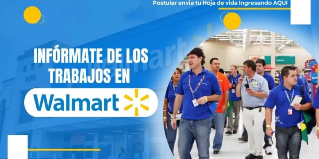 WALMART Infórmate de las Ofertas Laborales